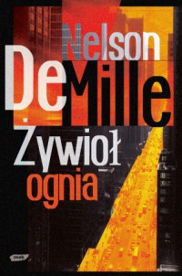 Nelson DeMille — 4_Żywioł ognia