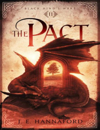 J. E. Hannaford — The Pact