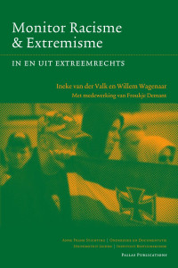 Valk, Ineke van der., Wagenaar, Willem., Demant, Froukje. — Monitor racisme & extremisme