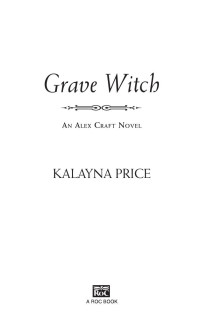 Kalayna Price — Grave Witch