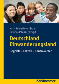 Karl-Heinz Meier-Braun, Reinhold Weber & Reinhold Weber — Deutschland Einwanderungsland