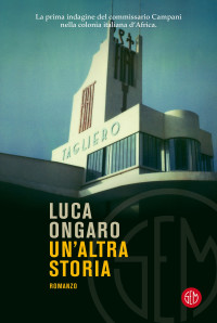 Luca Ongaro — Un'altra storia
