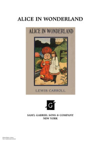 Lewis Carroll — Alice in Wonderland