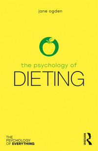 Jane Ogden — The Psychology of Dieting