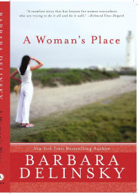 Barbara Delinsky — Woman's Place