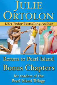 Julie Ortolon — Return to Pearl Island, Bonus Chapters