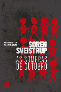 Søren Sveistrup — As sombras de outubro