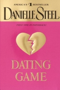 Danielle Steel — Dating Game
