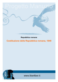 Repubblica romana — Costituzione della Repubblica romana, 1849
