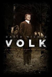 David Nickle — Volk