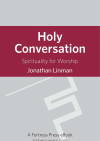 Linman, Jonathan — Holy Conversation