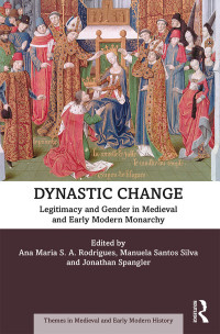 Ana Maria S.A. Rodrigues — Dynastic Change