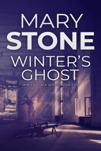 Mary Stone — Winter's ghost