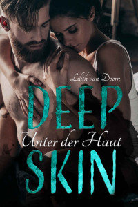 van Doorn, Lilith — Deep Skin - Unter der Haut