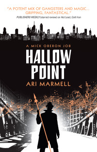 Ari Marmell — Hallow Point