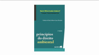 Ingo Wolfgang Sarlet & Tiago Fensterseifer — Princípios do Direito Ambiental 2ª ed 2017 - Ingo Wolfgang Sarlet, Tiago Fensterseifer