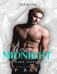 MP Bates — Chase Midnight: a MM primal one shot romance: (One Dark Night book one)