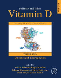 Martin Hewison — Feldman and Pike's Vitamin D: Volume Two: Disease and Therapeutics 5th Edition