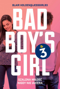 Blair Holden — Bad Boy's Girl 3