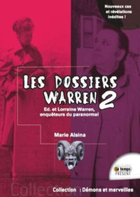 Marie Alsina [Alsina, Marie] — Les dossiers Warren - Tome 2