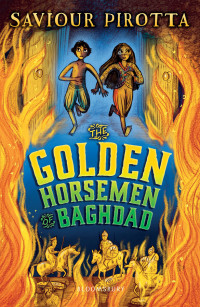 Saviour Pirotta — The Golden Horsemen of Baghdad