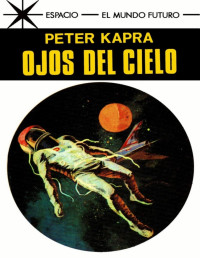 Peter Kapra — Ojos del cielo