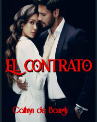 Cathryn de Bourgh — El contrato (Spanish Edition)