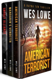 Wes Lowe  — The Rayna Tan Series: Books 1-3