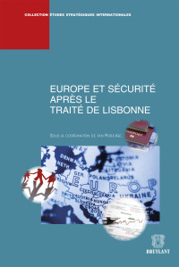 Ian Roberge — Europe et scurit aprs le Trait de Lisbonne