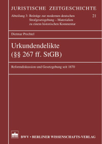 Prechtel, Dietmar — Urkundendelikte (§§ 267 ff. StGB)