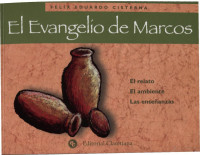 Félix Eduardo Cisterna — El evangelio de Marcos