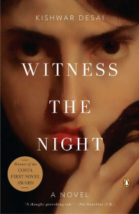 Kishwar Desai — Witness the Night