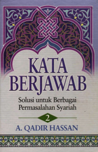 A. Qadir Hassan — Kata Berjawab 2