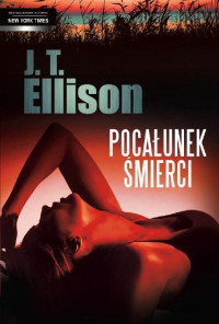 J.T. Ellison — Pocałunek śmierci