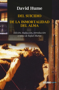 Hume David — Del Suicidio a La Mortalidad Del Alma