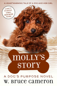 W. Bruce Cameron — Molly's Story