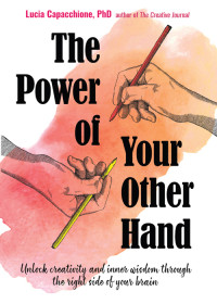 Lucia Capacchione — Power of Your Other Hand