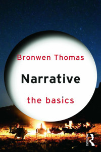 Bronwen Thomas; — Narrative: The Basics