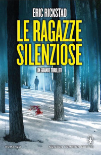 Eric Rickstad — Le ragazze silenziose