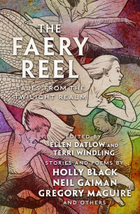 Ellen Datlow — The Faery Reel