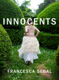 Francesca Segal — The Innocents