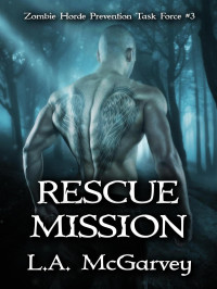 L. A. McGarvey — Rescue Mission