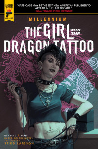 Stieg Larsson, Sylvain Runberg — The Girl With the Dragon Tattoo