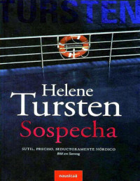 Helene Tursten [Tursten, Helene] — Sospecha