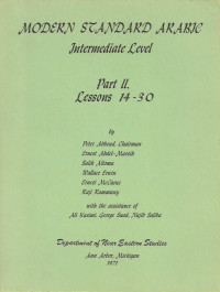 Peter F. Abboud  et alii — Intermediate Modern Standard Arabic - Part II