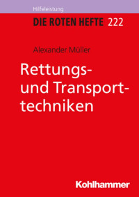 Alexander Müller — Rettungs- und Transporttechniken