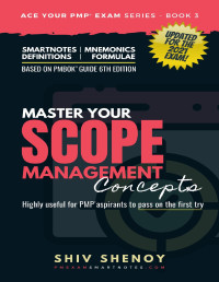 Shiv Shenoy — PMP Exam Prep: Master Your Scope Management Concepts