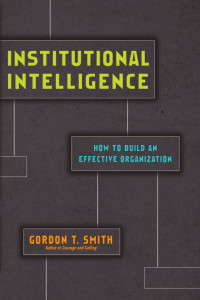 Gordon T. Smith — Institutional intelligence