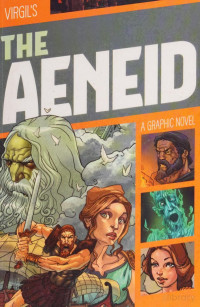 Agrimbau, Diego, author — Virgil's the aeneid : a graphic novel