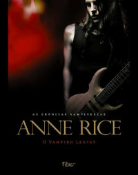 Anne Rice — O Vampiro Lestat